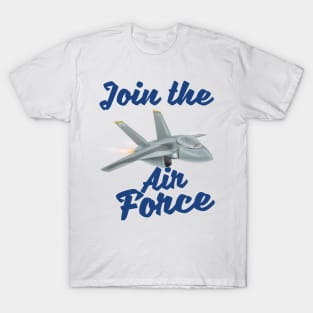 Join the Air Force T-Shirt